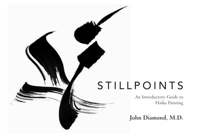 Stillpoints: An Introductory Guide to Haiku Painting book cover