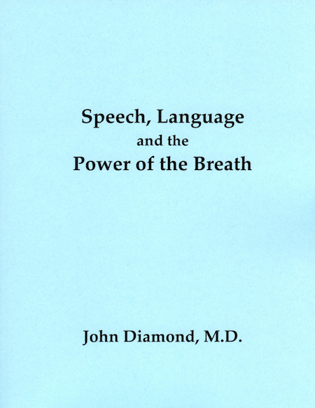 Speech, Language and the Power of the Breath book cover
